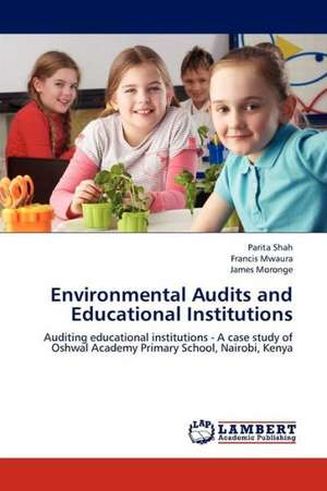 Environmental Audits and Educational Institutions de Shah Parita