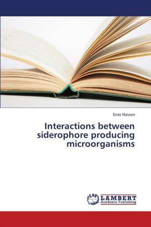 Interactions between siderophore producing microorganisms de Hassan Enas