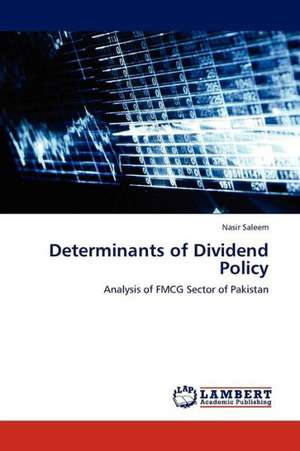 Determinants of Dividend Policy de Saleem Nasir