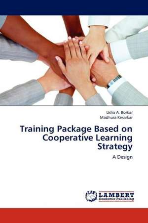 Training Package Based on Cooperative Learning Strategy de Borkar Usha A.