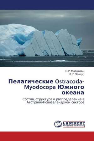 Pelagicheskie Ostracoda-Myodocopa Yuzhnogo okeana de Mazdygan E. R.