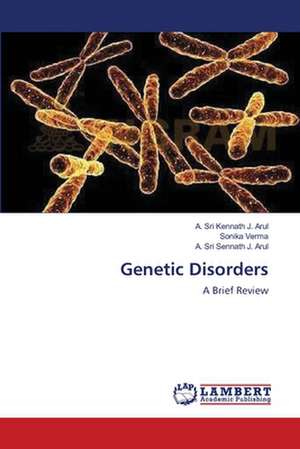 Genetic Disorders de J. Arul A. Sri Kennath