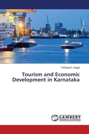 Tourism and Economic Development in Karnataka de Vaggi Yallappa.S.