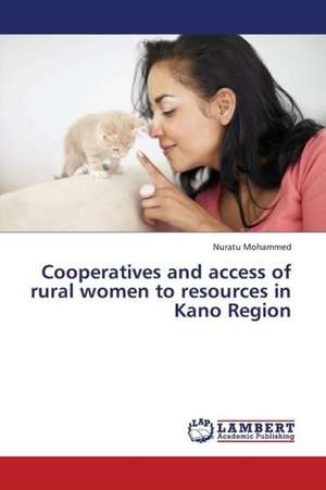 Cooperatives and access of rural women to resources in Kano Region de Mohammed Nuratu