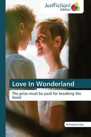 Love In Wonderland de Willingham Oba