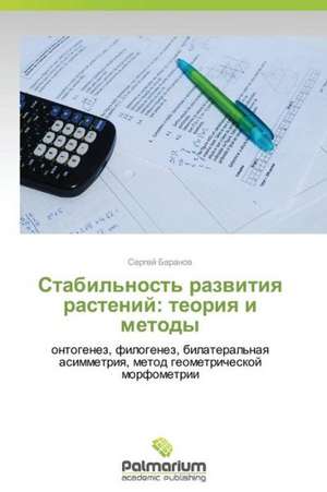 Stabil'nost' razwitiq rastenij: teoriq i metody de Sergej Baranow