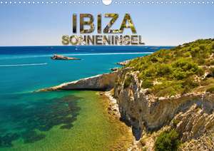 Ibiza Sonneninsel (Posterbuch DIN A3 quer)