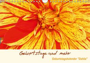 Geburtstage und mehr - Geburtstagskalender "Dahlia" (Wandkalender immerwährend DIN A4 quer) de Arie Kruit