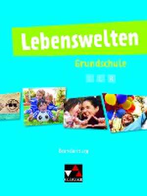 Lebenswelten Grundschule Lehrbuch Brandenburg de Selim Akarsu