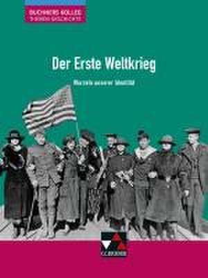 Der Erste Weltkrieg de Thomas Ahbe