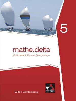 mathe.delta 5. Baden-Württemberg de Lothar Diemer