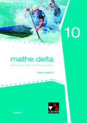 mathe.delta 10 Lösungsband Gymnasium Bayern de Anne Brendel