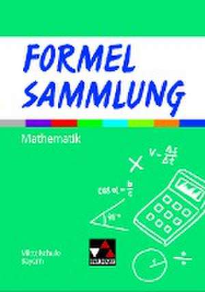 Formel PLUS Formelsammlung Mittelschule Bayern de Karl Haubner