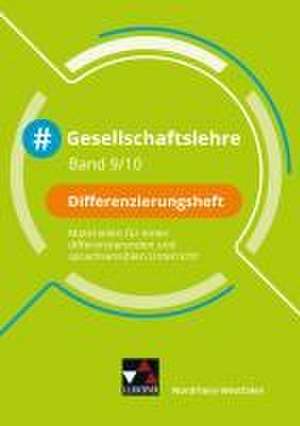 #Gesellschaftslehre NRW Differenzierungsheft 9/10 de Mehmet Akyazi