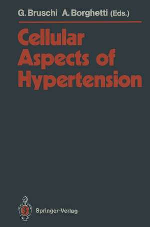 Cellular Aspects of Hypertension de Giacomo Bruschi