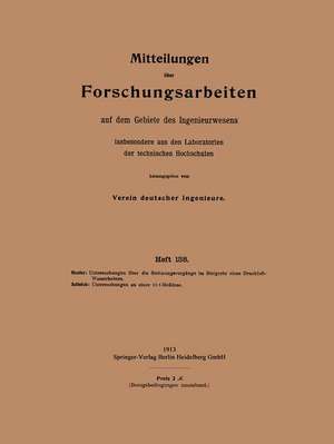 Mitteilungen über Forschungsarbeiten auf dem Gebiete des Ingenieurwesens: insbesondere aus den Laboratorien der technischen Hochschulen de Kurt Hoefer