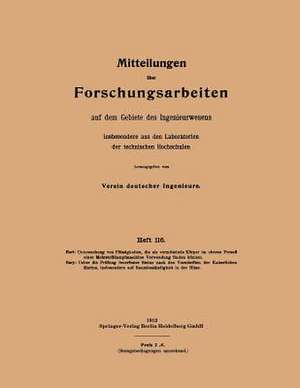 Untersuchung von Flüssigkeiten, die als vermittelnde Körper im oberen Prozeß einer Mehrstoffdampfmaschine Verwendung finden können: Ueber die Prüfung feuerfester Steine nach den Vorschriften der Kaiserlichen Marine, insbesondere auf Raumbeständigkeit in der Hitze de Hermann Hort