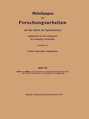 Mitteilungen über Forschungsarbeiten auf dem Gebiete des Ingenieurwesens insbesondere aus den Laboratorien der technischen Hochschulen de Emil J. Constam