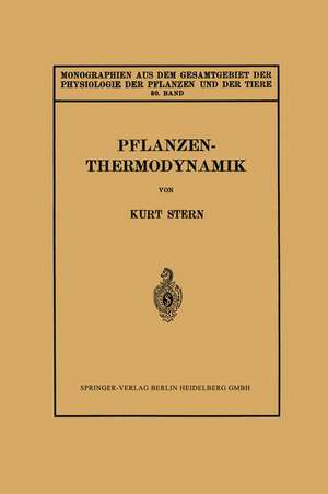 Pflanzenthermodynamik de Kurt Stern