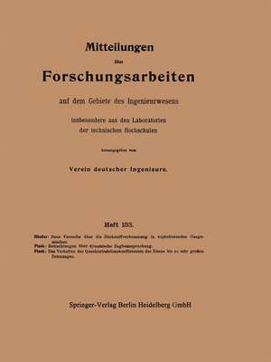 Mitteilungen über Forschungsarbeiten auf dem Gebiete des Ingenieurwesens: insbesondere aus den Laboratorien der technischen Hochschulen de F. Häußer