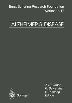 Alzheimer’s Disease: Etiological Mechanisms and Therapeutic Possibilities de J.D. Turner