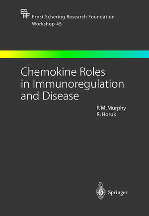 Chemokine Roles in Immunoregulation and Disease de Philip M. Murphy