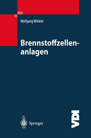 Brennstoffzellenanlagen de Wolfgang Winkler