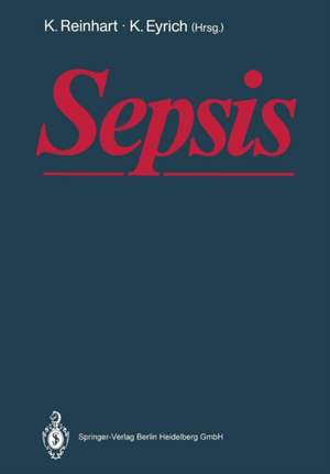 Sepsis: Eine interdisziplinäre Herausforderung de K. Reinhart