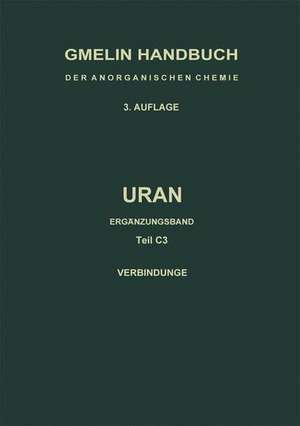 Uran: Ergänzungsband. Ternäre und polynäre Oxide des Urans de Cornelius Keller