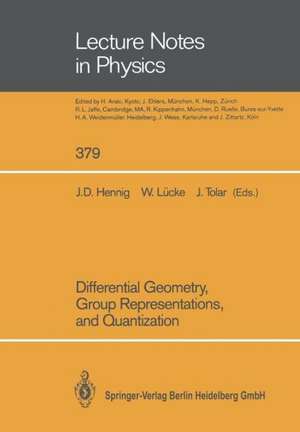 Differential Geometry, Group Representations, and Quantization de Jörg-Dieter Hennig