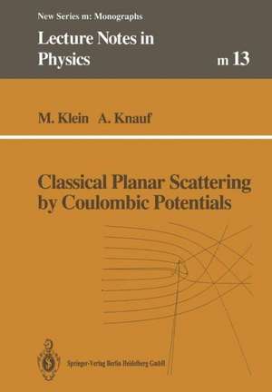 Classical Planar Scattering by Coulombic Potentials de Markus Klein