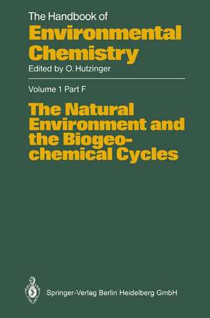 The Natural Environment and the Biogeochemical Cycles de W.S. Fyfe