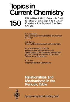 Relationships and Mechanisms in the Periodic Table de D.J. Clouthier