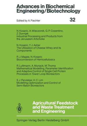 Agricultural Feedstock and Waste Treatment and Engineering de Y.J. Asher