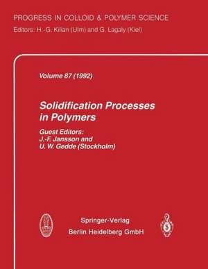 Solidification Processes in Polymers de Jan-Fredrik Jansson