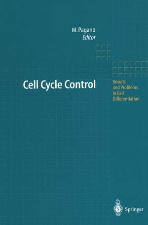 Cell Cycle Control de Michele Pagano