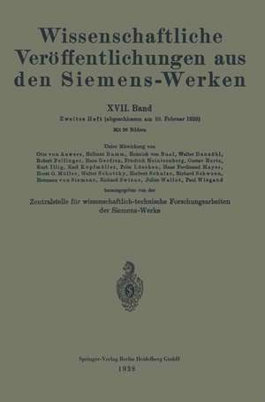 Wissenschaftliche Veröffentlichungen aus den Siemens-Werken: XVII. Band de Rudolf Bingel