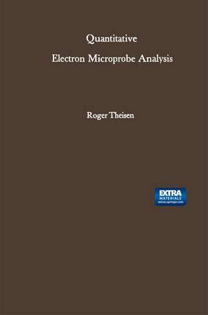 Quantitative Electron Microprobe Analysis de Roger Theisen