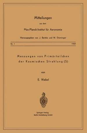 Messung von Primärteilchen der Kosmischen Strahlung (S) de Eberhard Waibel