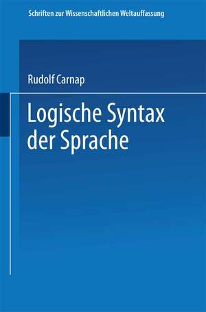 Logische Syntax der Sprache de Rudolf Carnap