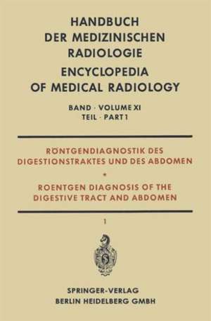 Handbuch der medizinischen Radiologie: Encyclopedia of medical radiology de Lothar Diethelm