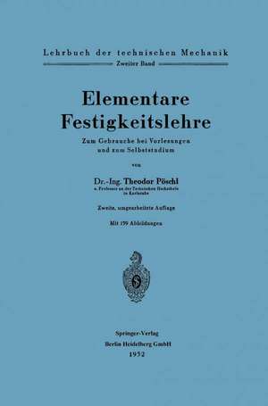 Elementare Festigkeitslehre de Theodor Pöschl