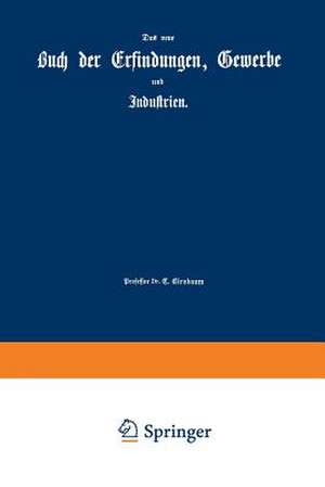 Die Kräfte der Natur und ihre Benutzung: Eine physikalische Technologie de Julius Zöllner