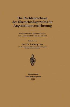 Die Rechtsprechung des Oberschiedsgerichts für Angestelltenversicherung de Ludwig Lass