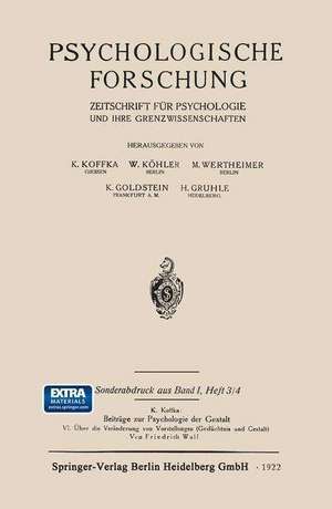 Psychologische Forschung: Zeitschrift für Psychologie und ihre Grenzwissenschaften de Friedrich Wulf