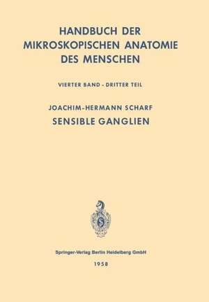 Nervensystem : Sensible Ganglien de Joachim-Hermann Scharf