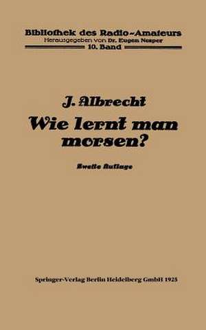 Wie lernt man morsen? de Julius Albrecht