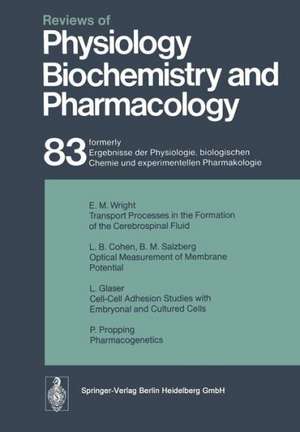 Reviews of Physiology, Biochemistry and Pharmacology: Volume: 83 de R. H. Adrian