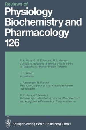 Reviews of Physiology, Biochemistry and Pharmacology de M. P. Blaustein