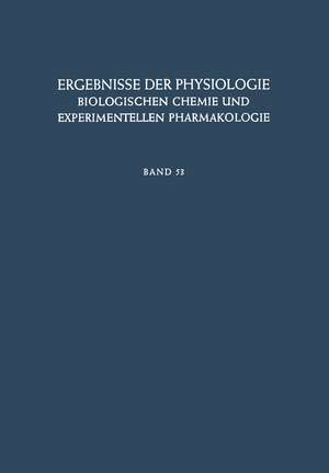 Ergebnisse der Physiologie, Biologischen Chemie und Experimentellen Pharmakologie de K. Kramer